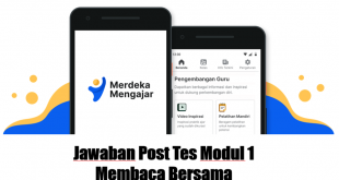 Jawaban Post Tes Modul 1 Membaca Bersama