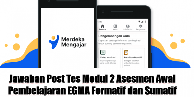 Jawaban Post Tes Modul 2 Asesmen Awal Pembelajaran EGMA Formatif dan Sumatif dalam Numerasi
