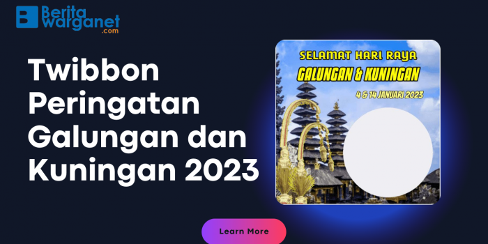 Twibbon Peringatan Galungan dan Kuningan 2023