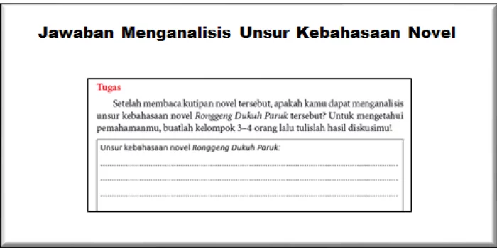 Jawaban Menganalisis Unsur Kebahasaan Novel