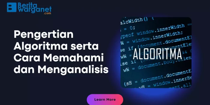 Jawaban Pengertian Algoritma serta Cara Memahami dan Menganalisis