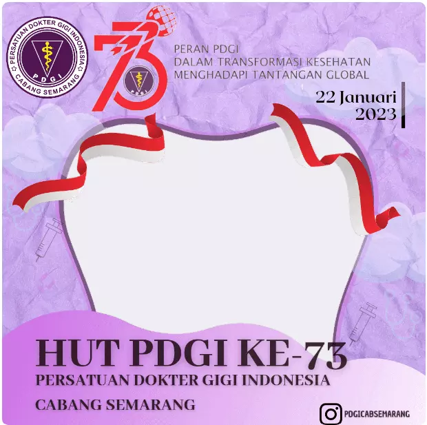 Twibbon HUT Persatuan Dokter Gigi Indonesia 2023 - 2
