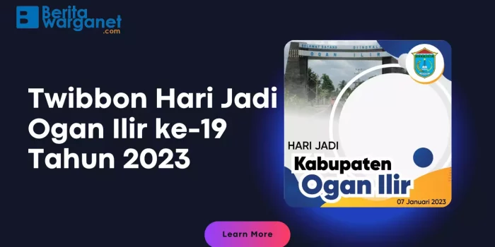 Twibbon Hari Jadi Ogan Ilir ke-19 Tahun 2023