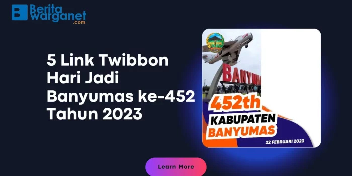 5 Link Twibbon Hari Jadi Banyumas ke-452 Tahun 2023