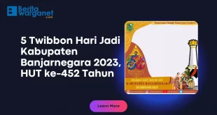 5 Twibbon Hari Jadi Kabupaten Banjarnegara 2023, HUT ke-452 Tahun
