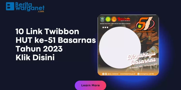 10 Link Twibbon HUT ke-51 Basarnas Tahun 2023, Klik Disini
