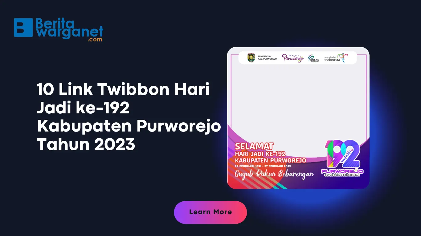 10 Link Twibbon Hari Jadi ke-192 Kabupaten Purworejo Tahun 2023