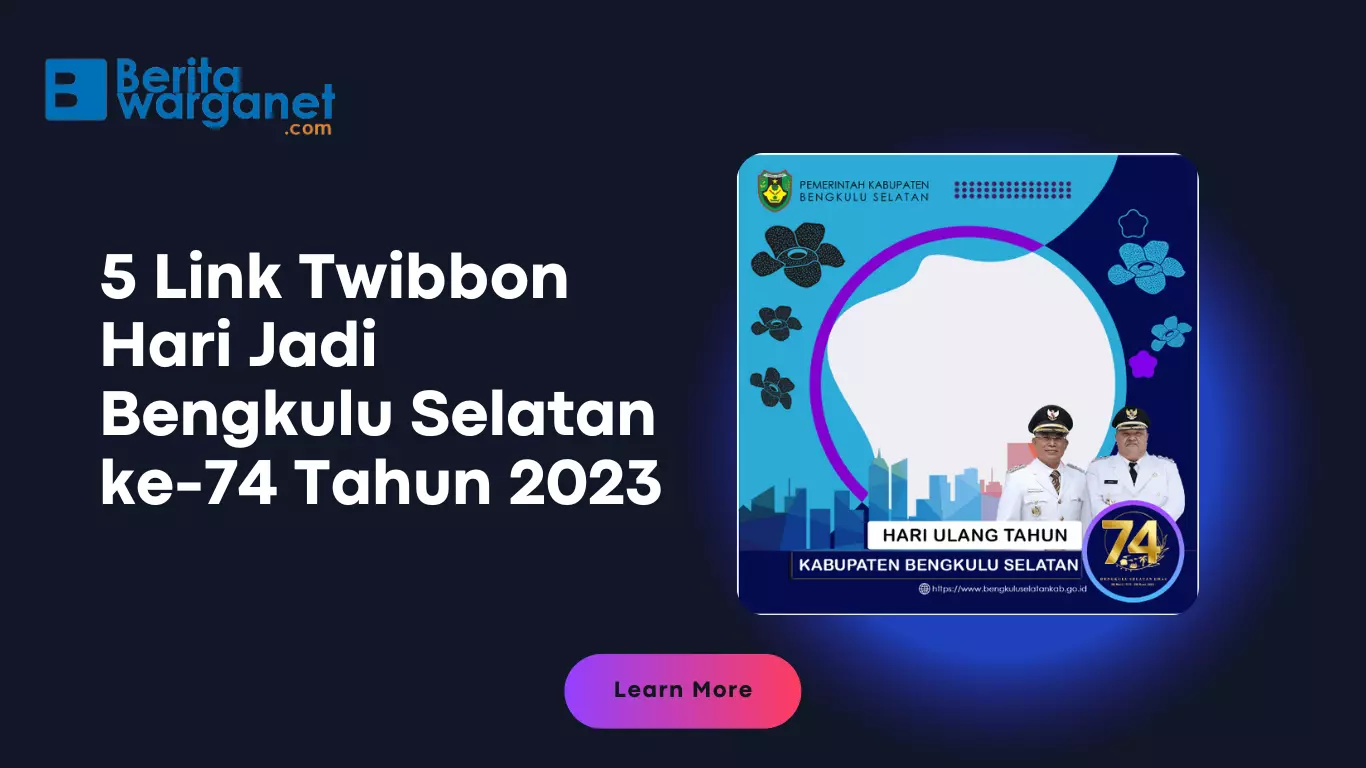 Twibbon Hari Jadi Bengkulu Selatan ke-74 Tahun 2023