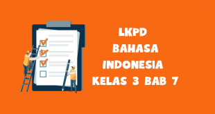 LKPD Bahasa Indonesia kelas 3 Bab 7