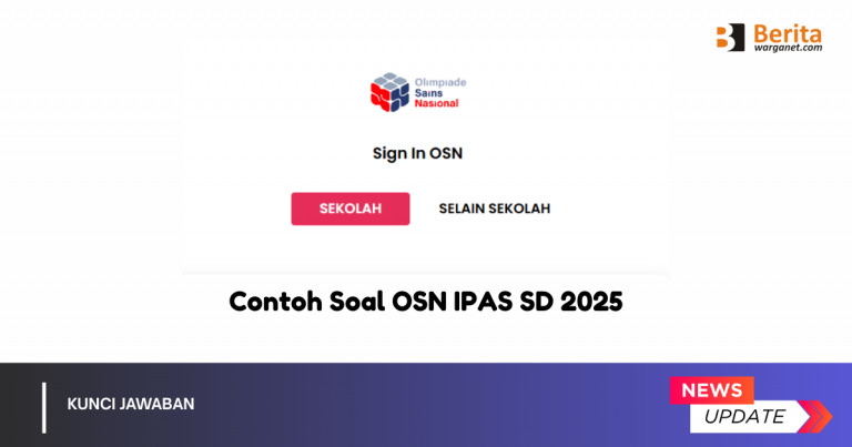 Contoh Soal OSN IPAS SD 2025