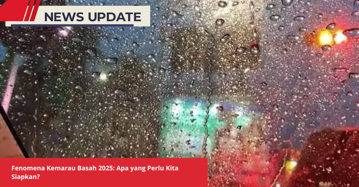 Fenomena Kemarau Basah 2025