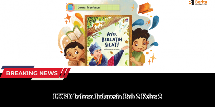 LKPD Bahasa Indonesia Kelas 2