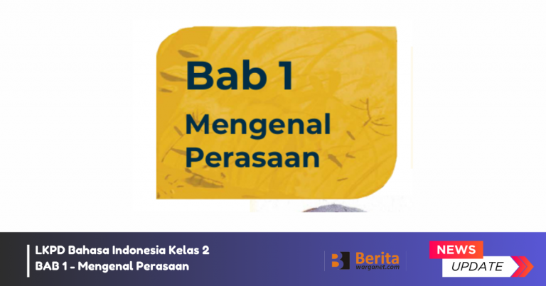LKPD bahasa indonesia bab 1 kelas 2 (1)