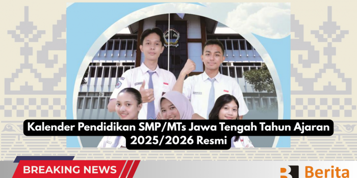 Kalender Pendidikan SMP/MTs Jawa Tengah Tahun Ajaran 2025/2026 Resmi