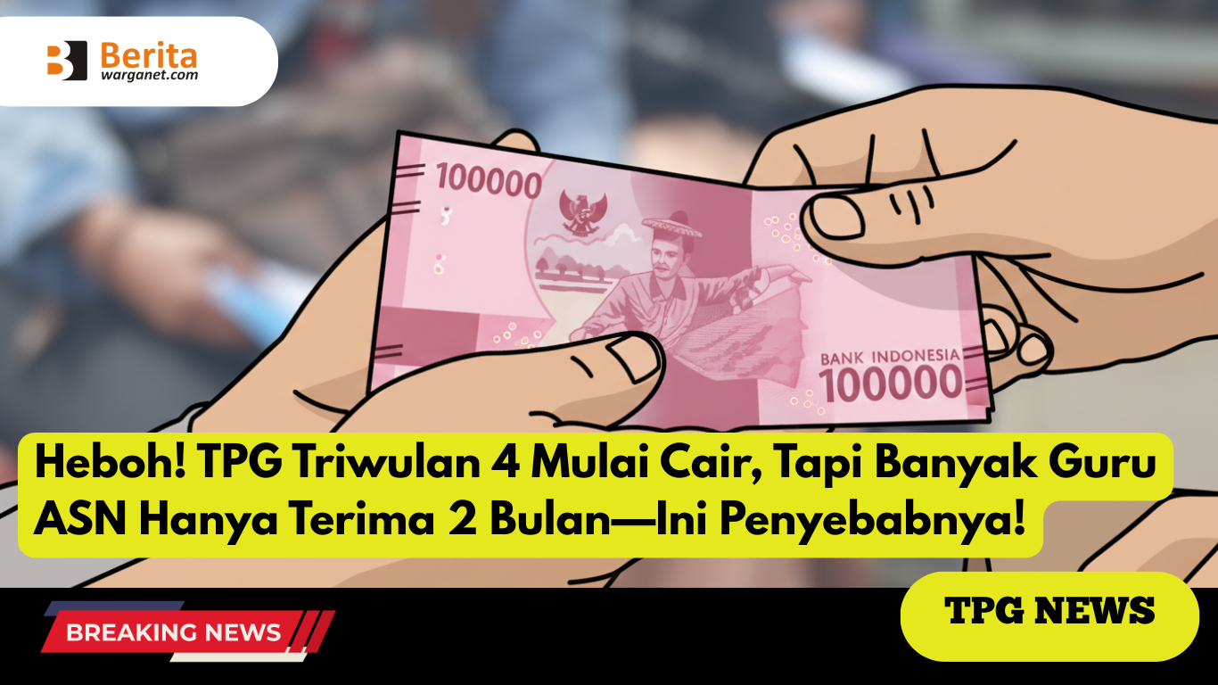 TPG Triwulan 4 Mulai Cair