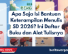 Daftar buku dan alat tulis bantuan keterampilan menulis SD tahun 2026