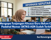Mengapa Tunjangan Khusus Guru Belum Cair Padahal Nomor SKTKG ASN Sudah Terbit