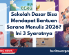 Sekolah Dasar Bisa Mendapat Bantuan Sarana Menulis 2026 Ini 3 Syaratnya